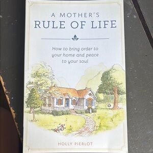 A Mother's Rule of Life by - White Cover